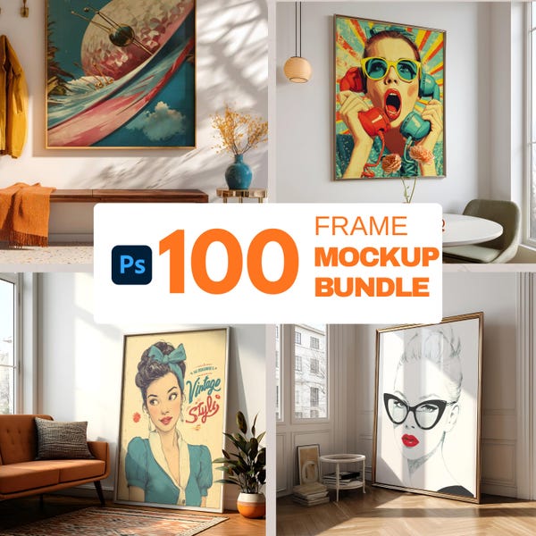 100 Retro Frame Mockups Bundle Mid Century Modern Templates Vintage Art Pack PSD Files Collection for Prints & Posters Photoshop Art Display