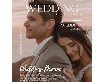 Puede incluir: Portada de revista de bodas con una pareja abrazándose. El título es "WEDDING MAGAZINE" con el titular "Wedding Dream". La portada también muestra "Spring Edition #76" y "02 May, 2028."