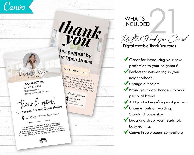 May include: A thank you card template for real estate agents. The card features a photo of a woman, the text "thank you for poppin' by our open house", and contact information. The card is customisable with your own logo, headshot, and text. The text "What's Included" is listed with 21 features of the card. The text "Realtor Thank You Card" is also included.