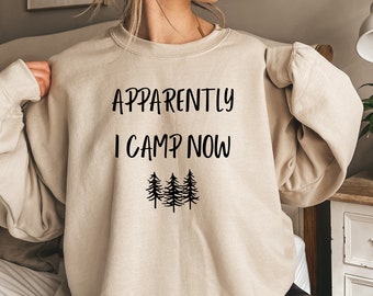 Grappige Camper Camping Sweatshirt, Nieuwe Camper Gift, Natuur Lover Tee, Warm Camping Shirt, Funny Outdoors, Kampvuur Sweatshirt, Camping Tee