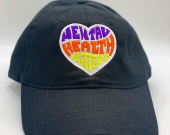 Mental Health Matters Embroidered Hat |  Mental health awareness | Mental Health Affirmation | Positivity Hat | Self Love Club | Daily Goals