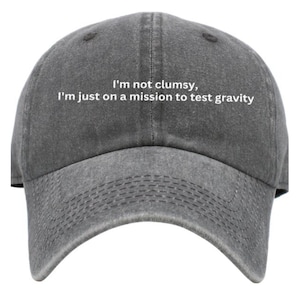 Embroidered Funny Vintage Hat, Retro Funny Hat, Funny Saying Hat, Funny Quote Hat, Washed Hat for him, Funny Gifts, Christmas Funny Gift