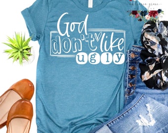 Free Free God Don&#039;t Like Ugly Svg 723 SVG PNG EPS DXF File