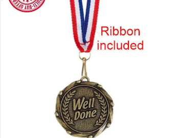 Well Done Medal with RWB Ribbon - 45MM (1 3/4&quot;) - engravable