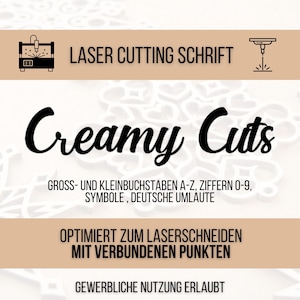 Peut inclure: Conception graphique en noir et blanc pour une police de caractères appelée "Creamy Cuts". La police comprend des lettres majuscules et minuscules, des chiffres et des symboles. Le texte "LASER CUTTING SCHRIFT" est en haut de l'image. Le texte "OPTIMIERT ZUM LASERSCHNEIDEN MIT VERBUNDENEN PUNKTEN" est au milieu de l'image. Le texte "GEWERBLICHE NUTZUNG ERLAUBT" est en bas de l'image.