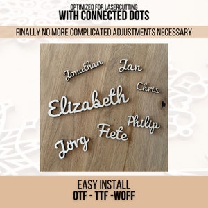 May include: A set of laser-cut wooden names, including "Jonathan", "Jan", "Elizabeth", "Chris", "Jorg", "Fiete", and "Philip". The names are cut with connected dots, making them easy to assemble. The text "EASY INSTALL OTF - TTF - WOFF" is also visible.
