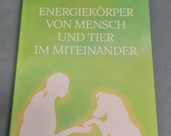 Energy bodies of humans and animals in their interaction