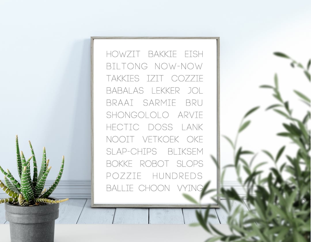 South African Sayings Print, Slang, Wall Art Decor, Digital Download ...