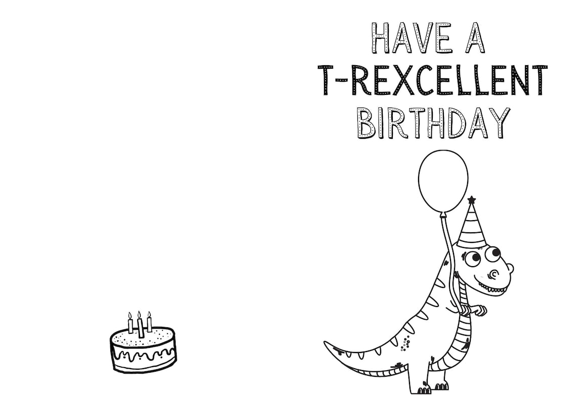 PRINTABLE Color-in Dinosaur Birthday Card | Children's DIY T-rex T ...