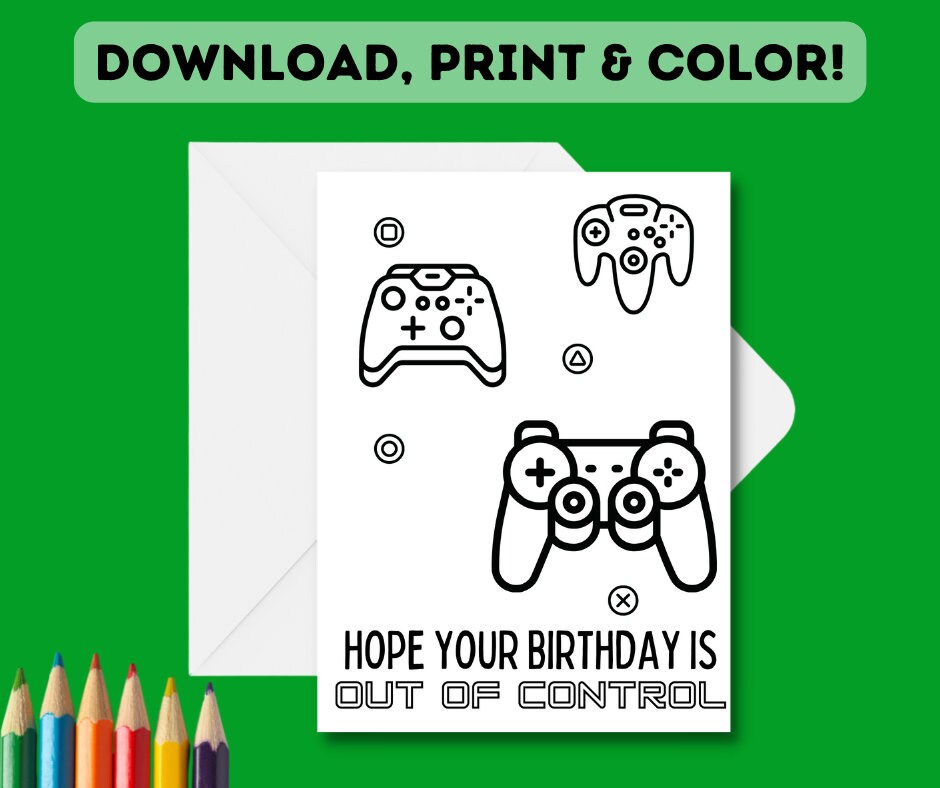 Print + Color-in Gaming Birthday Card | Children's DIY Control Birthday ...