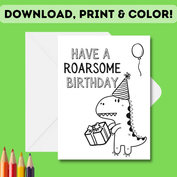 PRINTABLE Color-In Dinosaur Birthday Card | Children's DIY Roarsome Dino Birthday Coloring-In Card | DIY Download, Print & Color