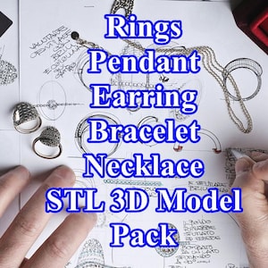 May include: A white sheet of paper with hand-drawn sketches of jewelry designs. The text "Rings Pendant Earring Bracelet Necklace STL 3D Model Pack" is written in blue letters across the top of the page.