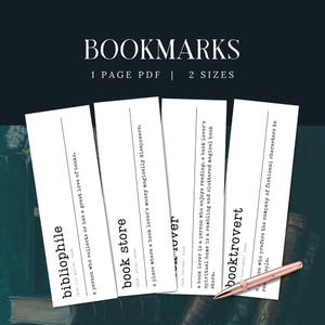 Pode incluir: Marcadores brancos com texto preto, incluindo as palavras "bibliophile", "book store", "book lover" e "booktrovert". Uma caneta de ouro rosa repousa sobre os marcadores. A imagem também inclui o texto "BOOKMARKS", "1 PAGE PDF" e "2 SIZES."