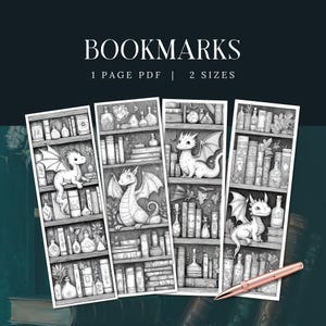 Puede incluir: Cuatro marcapáginas en blanco y negro con ilustraciones de dragones en estanterías. Los marcapáginas rectangulares presentan dibujos detallados de dragones, libros y botellas. El texto "BOOKMARKS" y "1 PAGE PDF | 2 SIZES" está en la parte superior.