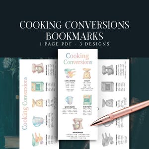 Puede incluir: Un marcapáginas de conversión culinaria de estilo acuarela. Presenta ilustraciones de utensilios de cocina y tablas de conversión para tazas, cucharas, peso, líquidos y temperaturas del horno. El texto dice "Cooking Conversions" y "1 Page PDF - 3 Designs."