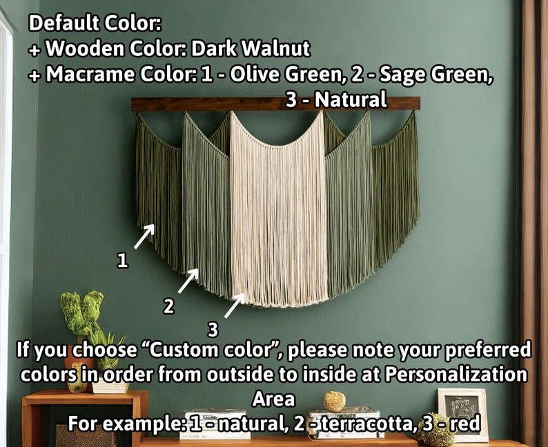 May include: A macrame wall hanging with a dark walnut wooden bar. The macrame features three colors: olive green, sage green, and natural. The text on the image says "Default Color" and "Custom Color" options are available.