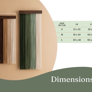 May include: Two macrame wall hangings with wooden tops. One features brown and beige strands, the other green and beige. Sizes are available: S (12 x 32 in), M (16 x 40 in), and L (20 x 48 in). The word "Dimensions" is at the bottom.