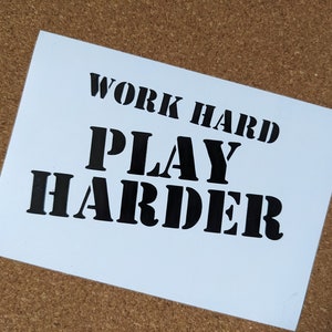 Work Hard Play Harder Decal Funny Humor Car Truck Jeep Window Bumper Sticker Gift Laptop Tablet Cup Tumbler Fun Permanent Vinyl Decoration