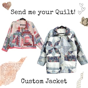 Peut inclure: Deux vestes matelassées personnalisées sont présentées. L'une est principalement rose et rouge avec un motif patchwork. L'autre est bleue et blanche avec un motif en étoile. Le texte "Send me your Quilt!" et "Custom Jacket" sont également visibles.