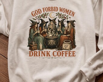 God Forbid Women Drink Coffee Shirt, Witchy Coffee Tee, Checkered Halloween Sweatshirt, Funny Witch Shirt, Fall Crewneck, Comfort Colors