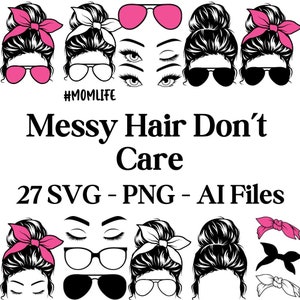Messy Bun Bundle svg, Momlife svg, mom skull svg, Mom Life svg, mom and daughter svg, Mom life Kid Life Png, glasses svg, Cricut Silhouette