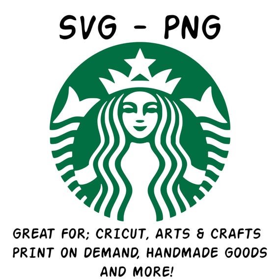 Digital Download | Starbucks Logo Design | SVG & PNG Files