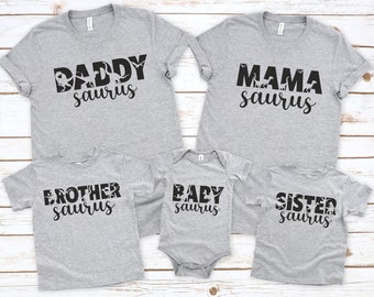 Saurus Family Shirt,Mama Saurus Shirt,Daddy Saurus Shirt,Sister Saurus Shirt,Baby Saurus Shirt,Family Shirts,Jurassic Park Shirt,Dinosaur