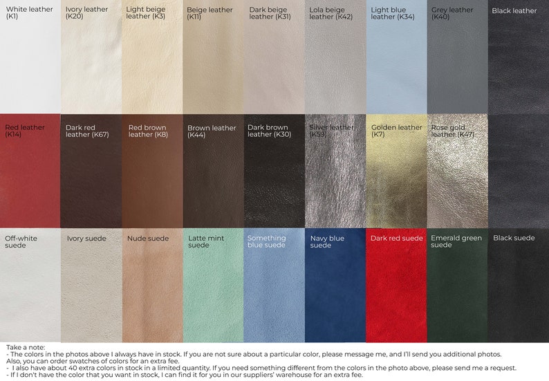 May include: A color chart of leather and suede swatches. The chart includes 24 different colors, including white, ivory, beige, red, brown, dark brown, silver, gold, blue, green, and black. The colors are labeled with their corresponding names and codes.