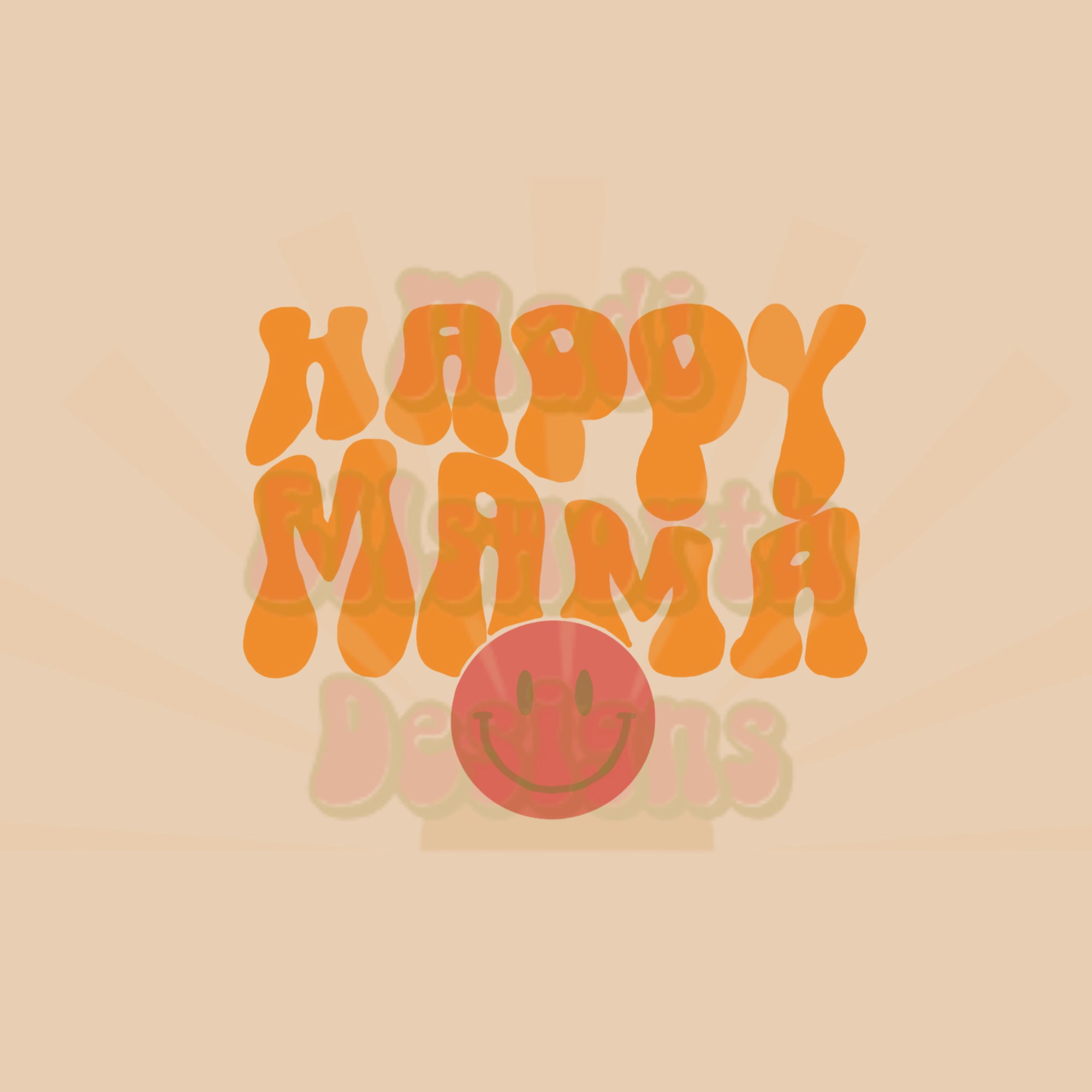 Happy Mama SVG PNG Digital Sticker Download, Smiley Face Mama Svg Png