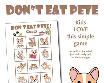 Printable Don't Eat Pete Corgi Themed Game for kids, Dog Party Printable, Dog Party Games, Birthday Party game printable