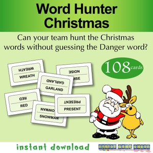 May include: A printable Christmas word hunt game with 108 cards featuring Santa Claus and a reindeer. The game includes words like "wreath", "garland", "present", "snowman", and "red".