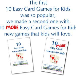 The first10 Easy Card Games for kids was so popular, we made a second one with 10 more easy card games for kids. new games that kids will love.
