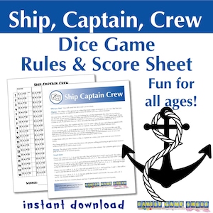 May include: A printable Ship, Captain, Crew dice game rules and score sheet set. The document includes instructions and a table for tracking scores, featuring a black anchor graphic wrapped in rope and the text Family Game Shelf.