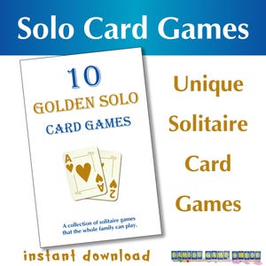 May include: A white card with the text "10 GOLDEN SOLO CARD GAMES" and two playing cards. The image also includes the text "Unique Solitaire Card Games" and "instant download". The background is white and blue.
