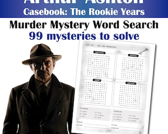 99 Murder Mystery Word Search Book, Detective Crime Puzzles for Adults, Arthur Ashton Casebooks