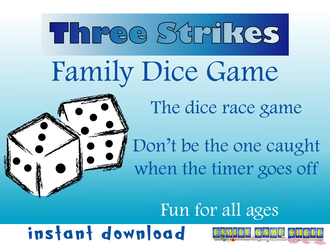 Printable Family Fun Dice Game Three Strikes, Printable Dice Game for