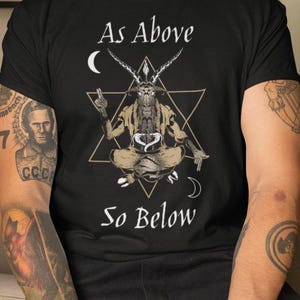 As Above So Below Shirt | Occult Baphomet Symbol T-Shirt | Esoteric Philosophy Tee | Hermetic Star & Moon Shirt | Unisex T-Shirt