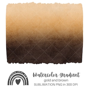 May include: Watercolor gradient in gold and brown colors.  Sublimation PNG in 300 DPI.  Rainbow Skies PNG.