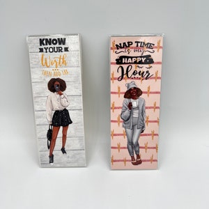 Laminated Bookmark: Women of Color, &quot;Know Your Worth&quot;, &quot;Naptime&quot;