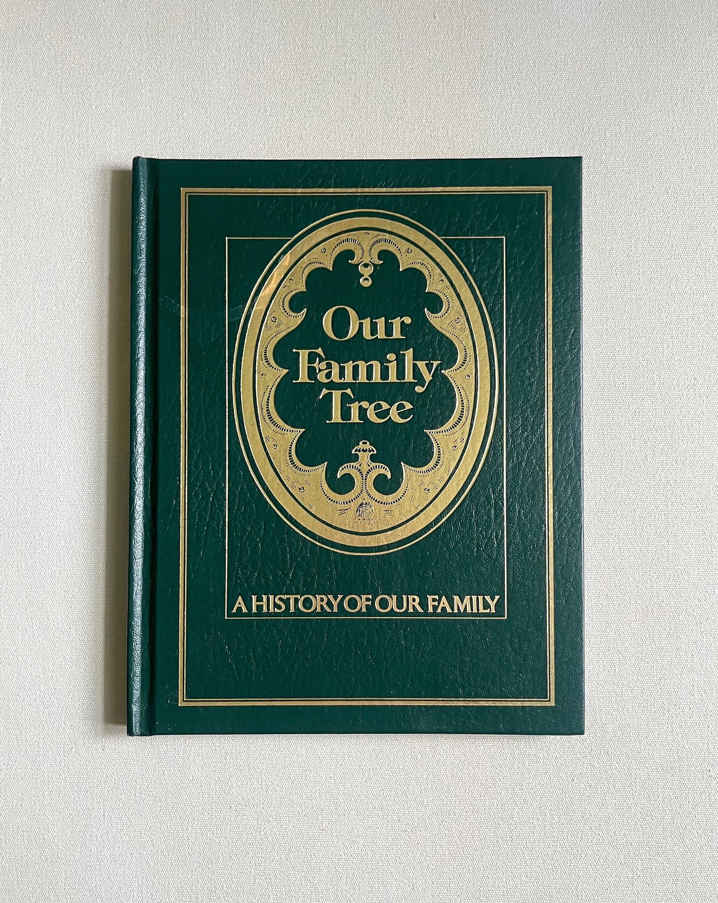 Our Family Tree: A History of Our Family [Book]