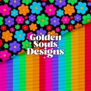 Könnte beinhalten: Ein farbenfroher Regenbogen-Streifenstoff mit dem Text "Golden Souls Designs" in weißen Buchstaben auf schwarzem Hintergrund mit einem sich wiederholenden Muster aus bunten Blumen.