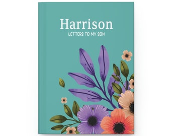 Personalized Letters To Son Journal: Teal Floral Keepsake Memory Book