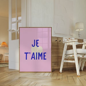 Je T&#39;aime Print, Maximalist Print, Love Quote, Aesthetic Room Wall Decor, French Love Print, Preppy Love Poster, Love Typography Print