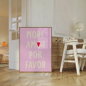 Maximalist Poster, More Amor Por Favor Poster, Printable Spanish Phrase Poster, Love Quote Poster, Romantic Wall Print, Hand Lettering Print