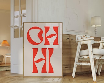 OH HI Red Typografie Print: Skandinavische Wandkunst (Digitaler Download)