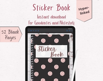 May include: A digital tablet displaying a black and pink polka dot sticker book for Goodnotes and Noteshelf. The text "Sticker Book" is displayed on the cover of the book. The text "52 Blank Pages" is displayed on the left side of the image.
