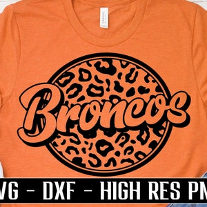 ブロンコス SVG、ヒョウ柄 SVG レトロ ブロンコス フットボール シャツ SVG DXF ブロンコス シャツ SVG、ウィルソン SVG クリカット 昇華 png ファイル、デンバー SVG