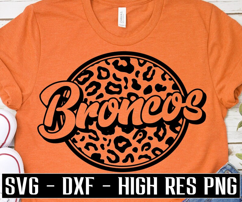 Broncos SVG, Leopard Print Svg Retro Broncos Football Shirt Svg Dxf ...