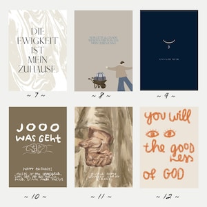 May include: A collection of six art prints with inspirational quotes and illustrations. The prints feature various color palettes, including beige, blue, and brown. Text includes phrases like "Die Ewigkeit ist mein Zuhause" and "You will the good less of GOD."