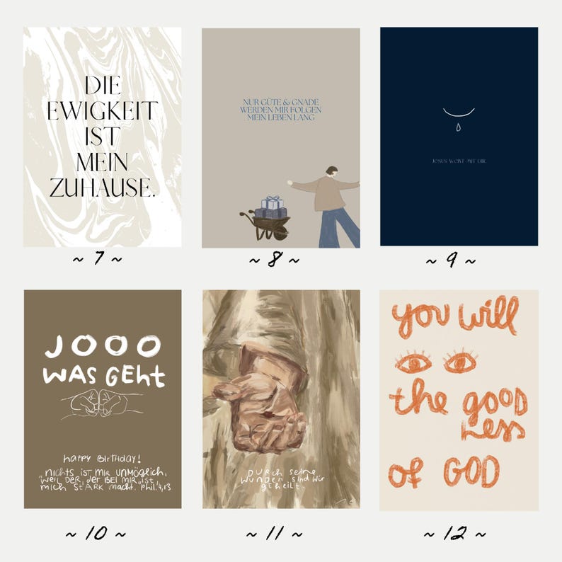 May include: A collection of six art prints with inspirational quotes and illustrations. The prints feature various color palettes, including beige, blue, and brown. Text includes phrases like "Die Ewigkeit ist mein Zuhause" and "You will the good less of GOD."